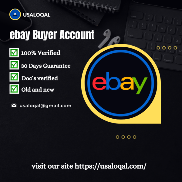 Buy eBay Buyer Account #Buy eBay Buyer Account-https://usaloqal.com/