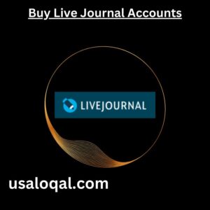 Buy Live Journal Accounts #Buy Live Journal Accounts https://usaloqal.com/